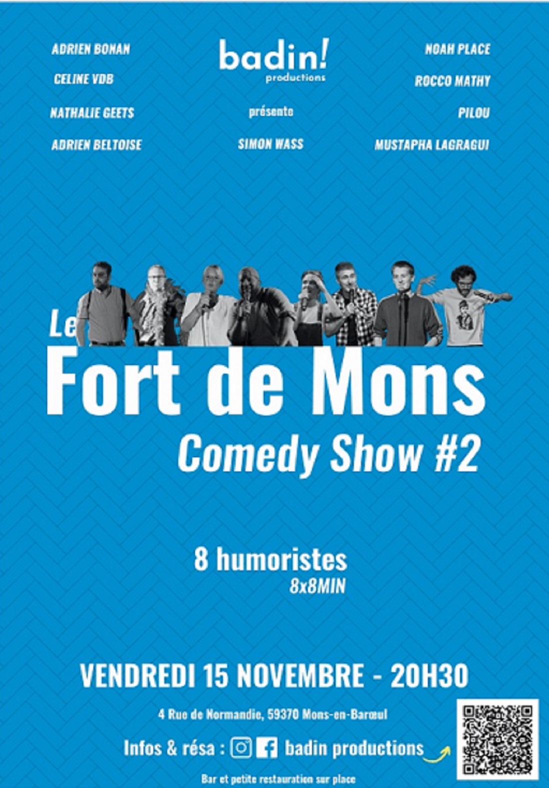 Les humoristes sont de retour au Fort de Mons ce vendredi 15 novembre.