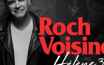 Roch Voisine fête Hélène et bien plus encore