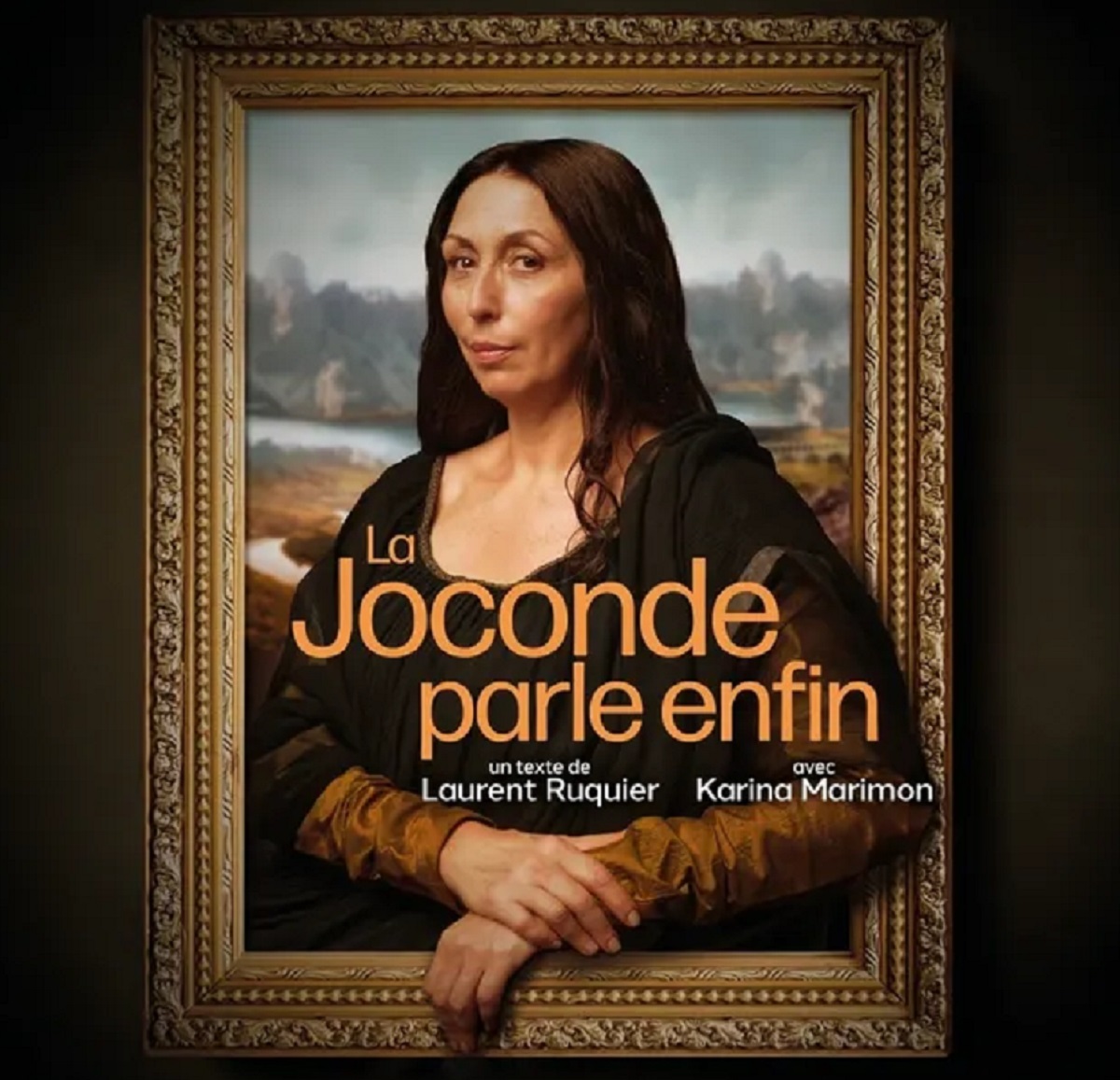 Karina Marimon incarne La Joconde dans la pièce mise en scène par Laurent Ruquier.